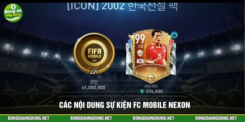 Các nội dung sự kiện FC Mobile Nexon