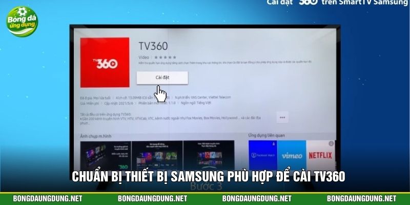 Chuẩn bị thiết bị Samsung phù hợp để cài TV360