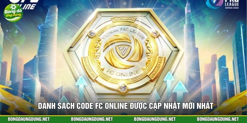 Danh sách code FC Online được cập nhật mới nhất