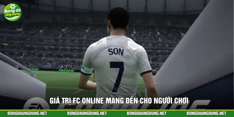 Giá trị FC Online mang đến cho người chơi