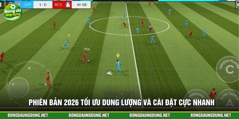 Phiên bản 2026 tối ưu dung lượng và cài đặt cực nhanh