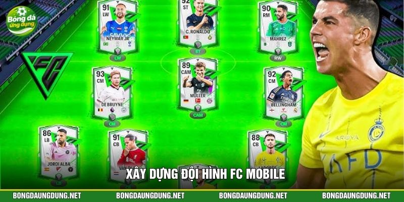 Xây dựng đội hình FC Mobile